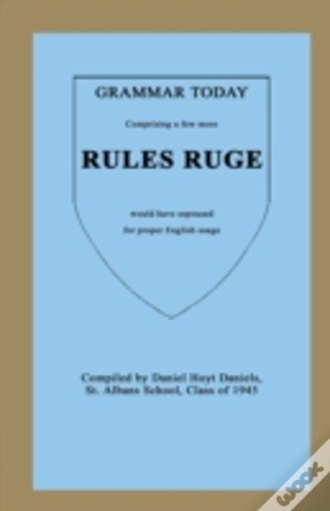 Grammer Today - Rules Ruge