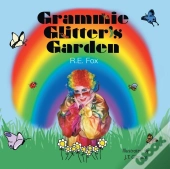 Grammie Glitter'S Garden