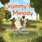 Grammy'S Melody: Learning To Remember And Treasure - Preview