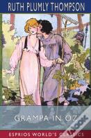 Grampa In Oz (Esprios Classics)
