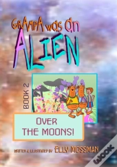 Grampa Was An Alien