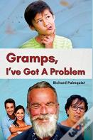 Gramps, I'Ve Got A Problem