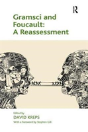 Gramsci And Foucault: A Reassessment - Preview