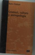 Gramsci Cultura Y Antropologia