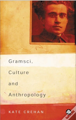 Capa do artigo Gramsci, Culture And Anthropology