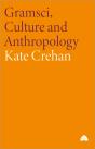 Gramsci, Culture And Anthropology - Preview
