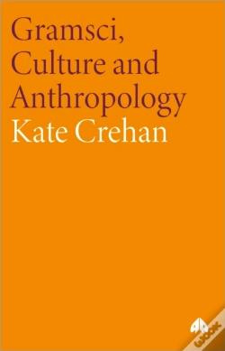 Capa do artigo Gramsci, Culture And Anthropology
