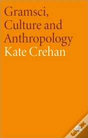 Capa do artigo Gramsci, Culture And Anthropology