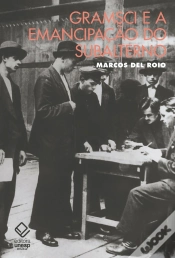 Capa do artigo Gramsci E A Emancipação Do Subalterno