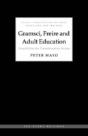 Gramsci, Freire And Adult Education - Preview