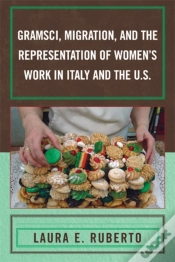 Capa do artigo Gramsci, Migration, And The Representation Of Women