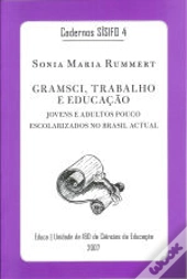 Gramsci, Trabalho e Educação