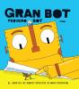 Gran Bot, Pequeño Bot - Preview