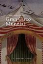 Gran Circo Mundial - Preview