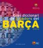 Gran Diccionari De Jugadors Del Barça - Preview