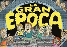 Gran Epoca,La