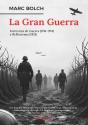 Gran Guerra, La - Preview