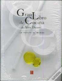 Gran Libro De Cocina De Alain Ducasse