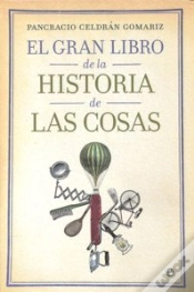 Capa do artigo Gran Libro De La Historia De Las Cosas,El