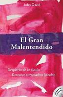 Gran Malentendido,El