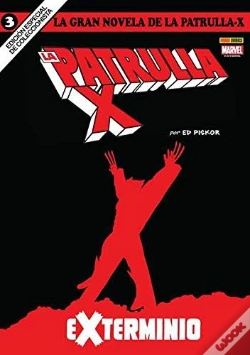 Capa do artigo Gran Novela Patrulla-X 3 Exterminio