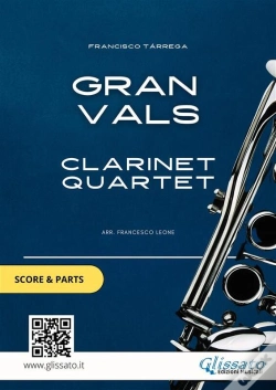 Capa do artigo Gran Vals - Clarinet Quartet Score & Parts
