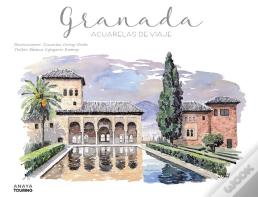 Granada. Acuarelas De Viaje