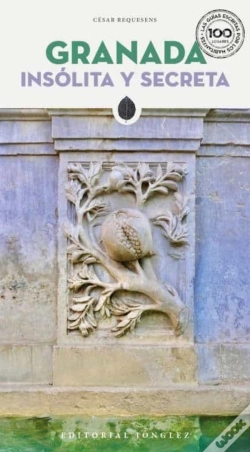 Capa do artigo Granada Insolita Y Secreta