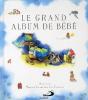 Grand Album De Bébé - Preview