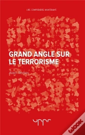 Capa do artigo Grand Angle Sur Le Terrorisme