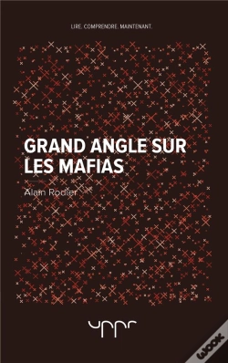 Capa do artigo Grand Angle Sur Les Mafias