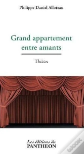 Grand Appartement Entre Amants