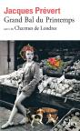 Grand Bal Du Printemps ; Charmes De Londres - Preview