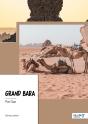 Grand Bara - Preview