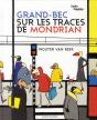 Grand Bec Et Mondrian - Preview