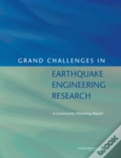 Capa do artigo Grand Challenges In Earthquake Engineering Research