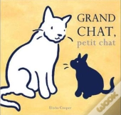 Grand Chat, Petit Chat