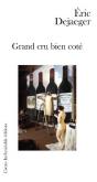 Grand Cru Bien Cote - Preview