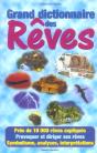 Grand Dictionnaire Des Reves ; 10 000 Expliques - Preview