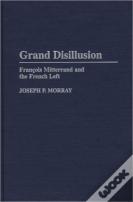 Grand Disillusion