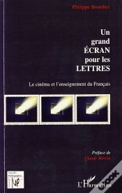 Capa do artigo Grand Écran Pour Les Lettres ; Le Cinéma Et L