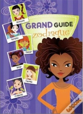 Grand Guide Zodiaque