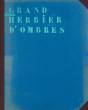 Grand Herbier D’Ombres - Preview