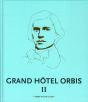 Grand Hôtel Orbis Ii - Preview