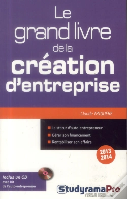 Capa do artigo Grand Livre De La Creation D Entreprise 2013-2014 + Cd