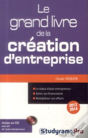 Capa do artigo Grand Livre De La Creation D Entreprise 2013-2014 + Cd