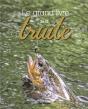 Grand Livre De La Truite (Le) - Preview