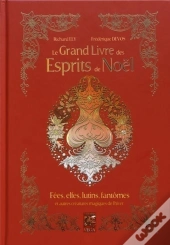 Grand Livre Des Esprits De Noel (Le)