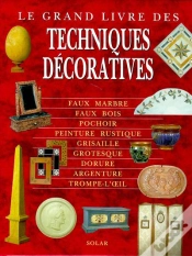 Capa do artigo Grand Livre Des Techniques Decoratives