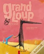 Grand Loup & Petit Loup